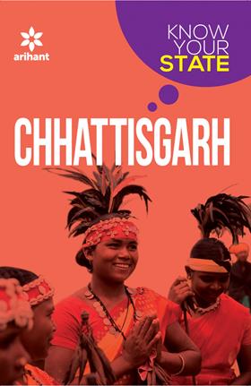 Arihant Know Your State CHHATTISGARH